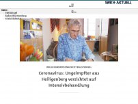 Bild zum Artikel: Ungeimpfter aus Heiligenberg verzichtet auf Intensivbehandlung