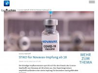 Bild zum Artikel: STIKO spricht sich für Impfung mit Novavax-Vakzin ab 18 aus
