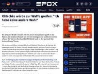 Bild zum Artikel: Sport: 'Keine Wahl': Klitschko würde zur Waffe greifen