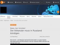 Bild zum Artikel: Der Altkanzler muss in Russland kündigen