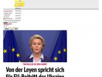 Bild zum Artikel: Von der Leyen spricht sich für EU-Beitritt der Ukraine aus