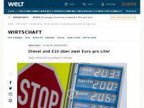 Bild zum Artikel: Diesel und E10 über zwei Euro pro Liter