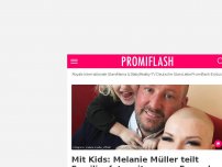 Bild zum Artikel: Mit Kids: Melanie Müller teilt Familienfoto mit neuem Freund