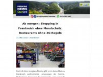 Bild zum Artikel: Ab morgen: Shopping in Frankreich ohne Mundschutz, Restaurants ohne 3G-Regeln