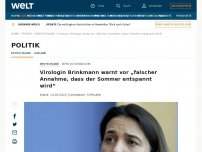 Bild zum Artikel: Virologin Brinkmann warnt vor „falscher Annahme, dass der Sommer entspannt wird“