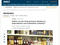 Bild zum Artikel: Sollten wir den Verkauf harten Alkohols in Supermärkten und Tankstellen verbieten?