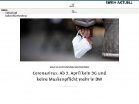 Bild zum Artikel: Ab 3. April kein 3G und keine Maskenpflicht mehr in BW