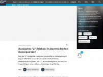 Bild zum Artikel: Russisches 'Z'-Zeichen: In Bayern drohen Konsequenzen