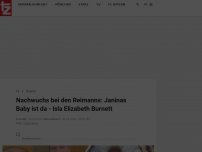 Bild zum Artikel: Nachwuchs bei den Reimanns: Janinas Baby ist da - Isla Elizabeth Burnett