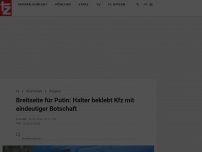 Bild zum Artikel: Breitseite für Putin: Halter beklebt Kfz mit eindeutiger Botschaft