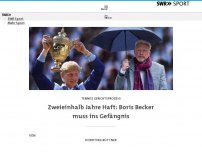 Bild zum Artikel: Boris Becker muss ins Gefängnis
