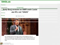 Bild zum Artikel: Andy Borg erreicht im SWR mehr Leute als RTL mit 'DSDS'