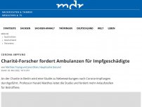 Bild zum Artikel: Charité-Arzt fordert Ambulanzen für Impfgeschädigte