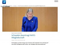 Bild zum Artikel: Schweden stellt Antrag auf NATO-Mitgliedschaft