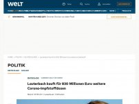 Bild zum Artikel: Lauterbach kauft für 830 Millionen Euro weitere Corona-Impfstoffdosen