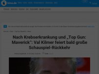 Bild zum Artikel: Nach Krebserkrankung und „Top Gun: Maverick“: Val Kilmer feiert bald große Schauspiel-Rückkehr