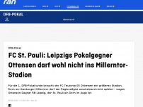 Bild zum Artikel: Darf Leipzig-Gegner Ottensen nicht ans Millerntor?