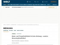 Bild zum Artikel: Homo- und Transfeindlichkeit ist keine Meinung – sondern Menschenfeindlichkeit