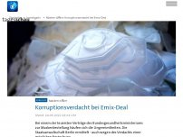 Bild zum Artikel: Masken-Affäre: Korruptionsverdacht bei Emix-Deal