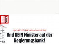 Bild zum Artikel: Parlament berät über Deutschland in der Krise - Und KEIN Minister auf der Regierungsbank!