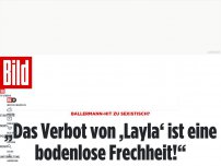Bild zum Artikel: Ballermann-Hit zu sexistisch? - „Das ,Layla’-Verbot ist eine bodenlose Frechheit!“