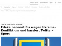 Bild zum Artikel: Edeka benennt Eis wegen Ukraine-Konflikt <br>