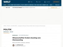 Bild zum Artikel: Wissenschaftler fordern Ausstieg vom Atomausstieg