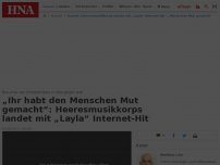 Bild zum Artikel: „Habt den Menschen Mut gemacht“: Heeresmusikkorps Kassel landet mit „Layla“ Internet-Hit