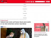 Bild zum Artikel: Energieversorgung: Habeck war stolz auf Katar-Deal: Doch jetzt...