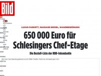 Bild zum Artikel: Bestell-Liste der RBB-Intendantin - 650 000 Euro für Schlesingers Chef-Etage