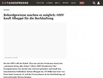 Bild zum Artikel: Rekordgewinne machen es möglich: OMV kauft Mbappé für die Buchhaltung