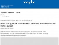 Bild zum Artikel: Nach Schlaganfall: Michael Hartl kehrt mit Marianne auf die Bühne zurück