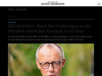 Bild zum Artikel: CDU-Chef Merz: Meine fünf Forderungen an den öffentlich-rechtlichen Rundfunk in der Krise