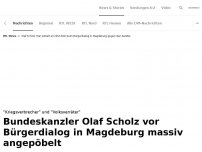 Bild zum Artikel: Wut-Mob pöbelt Kanzler Scholz vor Bürgerdialog an <br>