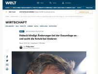 Bild zum Artikel: Habeck kündigt Änderungen bei der Gasumlage an – und sucht die Schuld bei Anderen