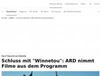 Bild zum Artikel: ARD streicht 'Winnetou' aus Programm<br>