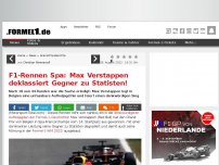 Bild zum Artikel: F1-Rennen Spa: Max Verstappen deklassiert Gegner zu Statisten!