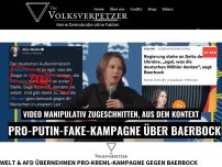 Bild zum Artikel: WELT & AFD übernehmen Pro-Kreml-Kampagne gegen Baerbock