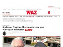 Bild zum Artikel: Entlastungspaket: Bochumer Forscher: Thermounterhose vom Bund spart Heizkosten