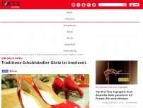 Bild zum Artikel: 2500 Jobs in Gefahr - Traditions-Schuhhändler Görtz ist insolvent