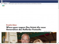 Bild zum Artikel: Wiesn goes vegan: Das bietet die neue Generation des Hofbräu-Festzelts