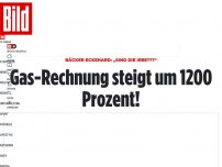 Bild zum Artikel: Bäcker Eckehard: „Sind die Irre???“ - Gas-Rechnung steigt um 1200 Prozent!
