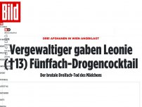 Bild zum Artikel: Drei Afghanen in Wien angeklagt - Sie gaben Leonie (†13) Fünffach-Drogencocktail