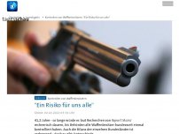 Bild zum Artikel: Wenig Kontrollen von Waffenbesitzern: 'Ein Risiko für uns alle'