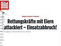 Bild zum Artikel: Mieser Angriff in Berlin - Rettungskräfte mit Eiern attackiert – Einsatzabbruch!