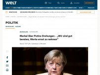 Bild zum Artikel: Merkel über Putins Drohungen – „Wir sind gut beraten, Worte ernst zu nehmen“