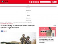 Bild zum Artikel: Bundeswehr füllt nicht auf - In einem Krieg hätte Deutschland maximal für zwei Tage Munition
