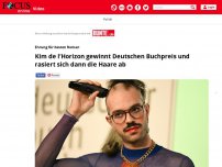 Bild zum Artikel: Ehrung für besten Roman: Kim de l'Horizon gewinnt Deutschen...