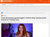 Bild zum Artikel: News | Zum Streamen gezwungen: Twitch-Star Amouranth bricht in Tränen aus