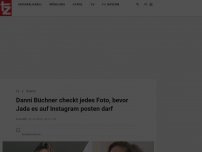Bild zum Artikel: Danni Büchner checkt jedes Foto, bevor Jada es auf Instagram posten darf